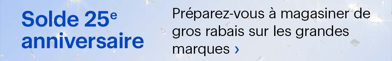 Solde 25e anniversaire