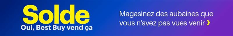 Solde Oui Best Buy vend ça