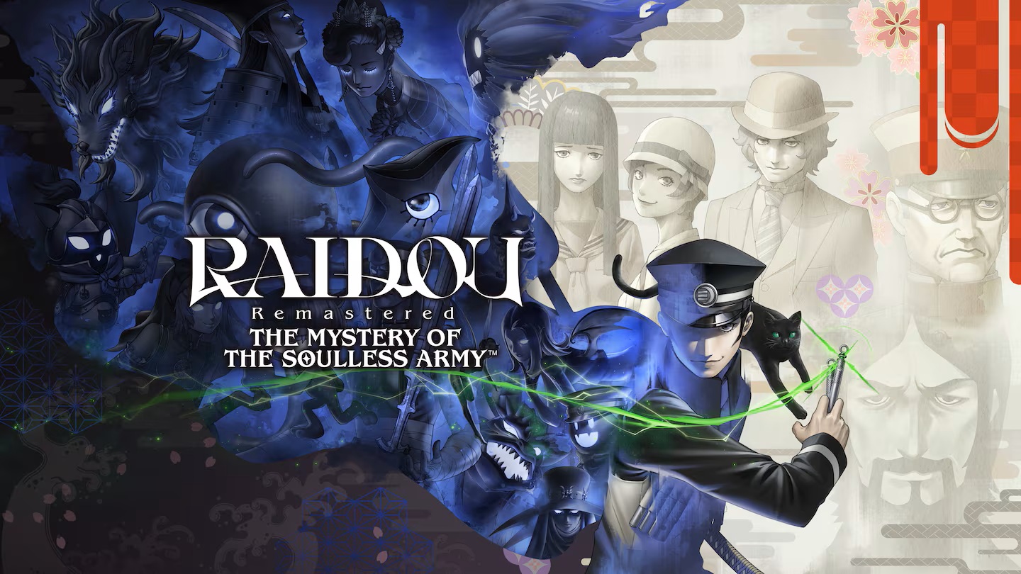 RAIDOU Remastered: The Mystery of The Soulless Army