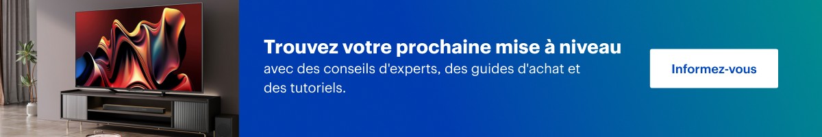Téléviseurs, audio, et cinéma maison Best Buy Blogue